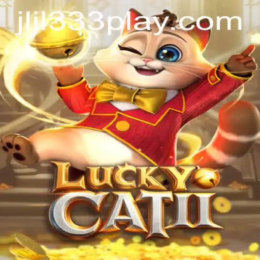 Exploring the Exciting World of LuckyCatII